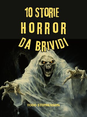 cover image of 10 Storie Horror da Brividi